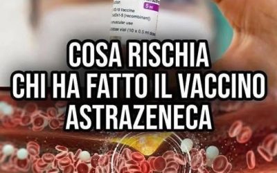 Cosa rischia chi ha fatto il vaccino di AstraZeneca
